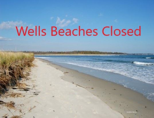 Wells Beaches Closed